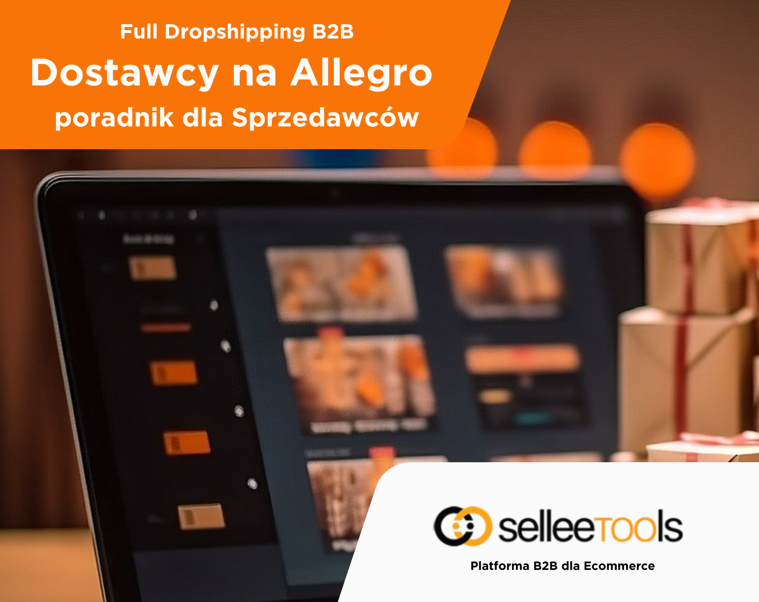 Jak znaleźć najlepszych dostawców B2B do full dropshippingu na Allegro?